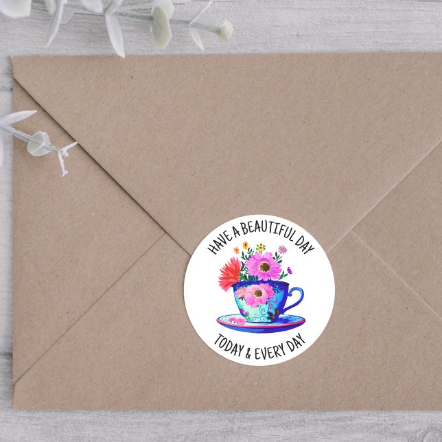 Adesivo Tenha um belo dia hoje e todos os dias (Criador carregado)