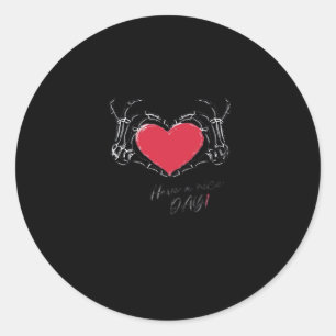 Adesivo Tenha Um Bom Dia! Mãos de Esqueleto com Cardíaco C