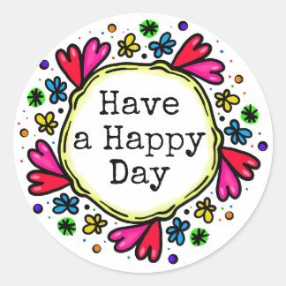 Adesivo Tenha um dia feliz com palitos positivos