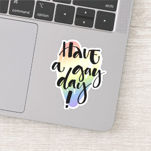 Adesivo Tenha Um Gay Dia