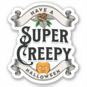 Adesivo Tenha um Halloween super assustador