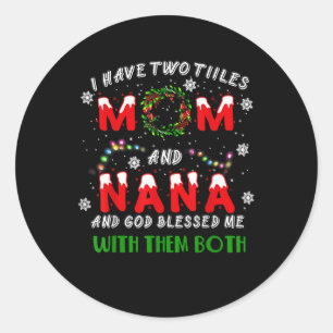 Adesivo Tenho Dois Títulos Mãe E Na Christmas Pajama Fa