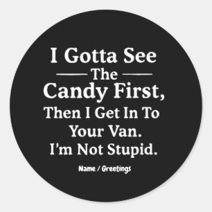 Adesivo Tenho que ver o doce primeiro e depois vou para a 