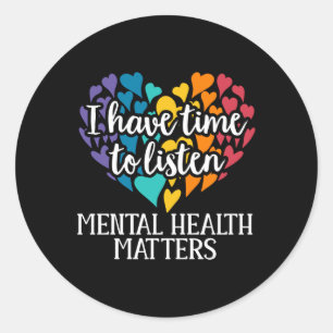 Adesivo Tenho Tempo Para Ouvir A Consciência Mental Da Saú