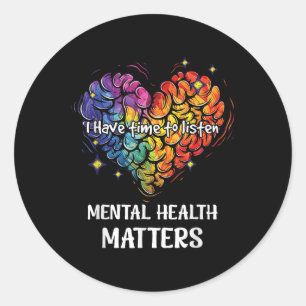Adesivo Tenho Tempo Para Ouvir Consciência Mental Da Saúde