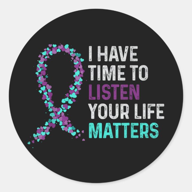 Adesivo Tenho Tempo Para Ouvir O Suicídio Mental Da Saúde  (Frente)