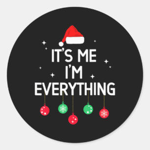 Adesivo Tenho tudo que quero no Natal, sou eu