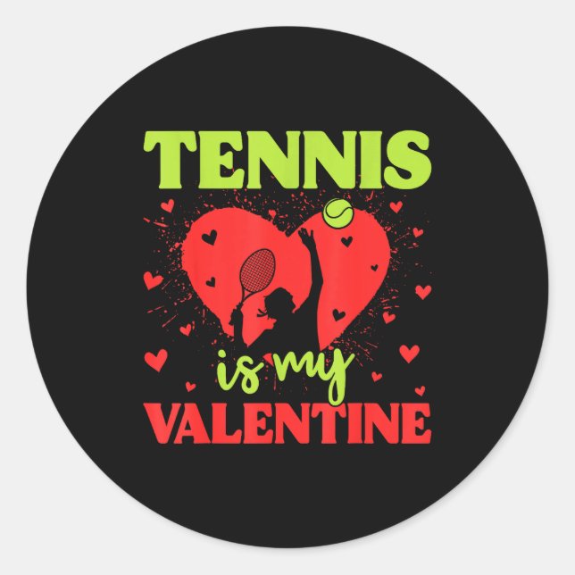 Adesivo Tennis Is My Valentine Cool Srt Motivation Player  (Frente)