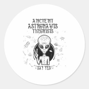 Adesivo Teóricos Astronautas Antigos Dizem Sim! Funny Ufo