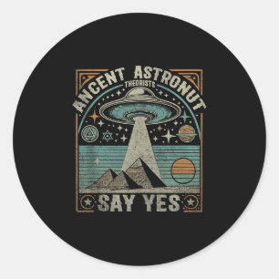 Adesivo Teóricos dos Astronautas Antigos Dizem Sim Ufo Con
