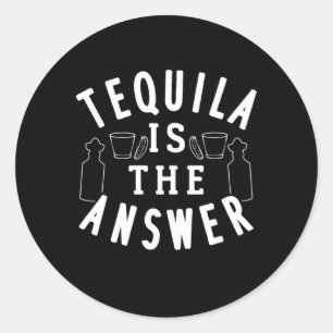 Adesivo Tequila É A Resposta