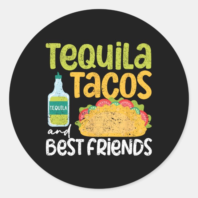 Adesivo Tequila Tacos E Melhores Amigos Taco Cinco Terça-F (Frente)