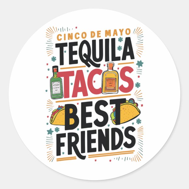 Adesivo Tequila Tacos Melhores Amigos Bebendo Cinco De May (Frente)