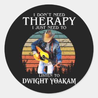 Adesivo Terapia Engraçada Só Precisa Ouvir Dwight Yoakam