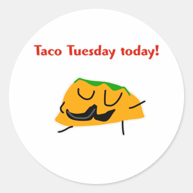 Adesivo Terça-feira de Taco hoje! (Frente)