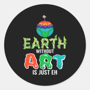 Adesivo Terra Sem Arte É Apenas Eh Ciência Divertida Terra
