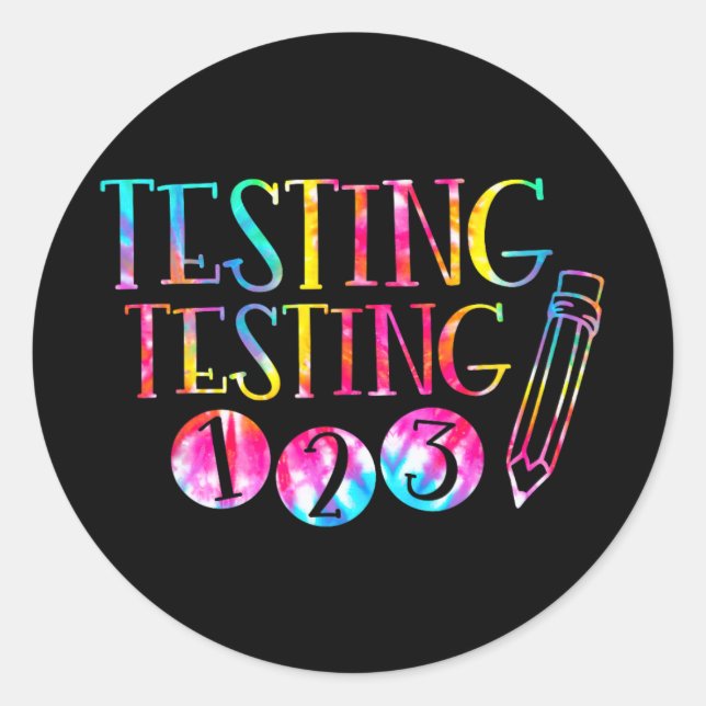 Adesivo Teste do dia de teste do professor Teste 1-2-3 (Frente)