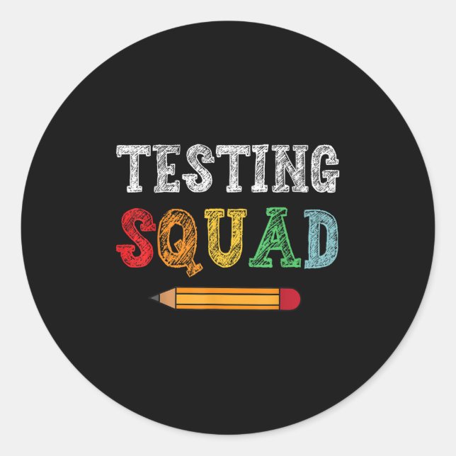 Adesivo Testing Squad Costume Test Day Teacher Student Fun (Frente)
