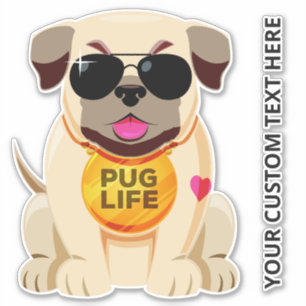 Adesivo Texto personalizado Pug Life sticker