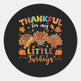 Adesivo Thankful For My Little Turkeys Thanksgiving Teache