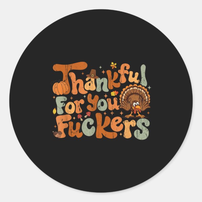 Adesivo Thankful For You Forers, Funny Thanksgiving  (Frente)
