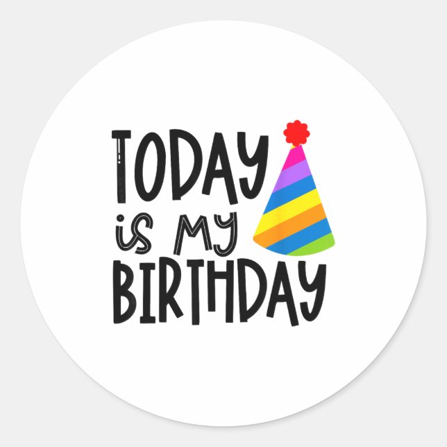 Adesivo That Says Today Is My Birthday - Party Hat Design  (Frente)