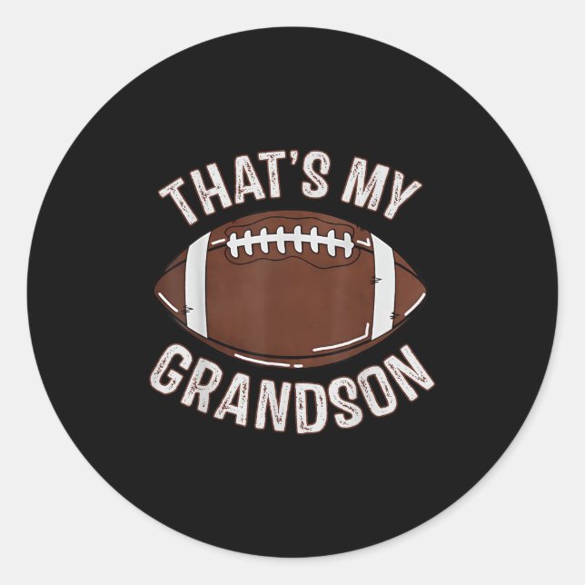 Adesivo That's My Grandson Football Grandma Granddad Famil (Frente)