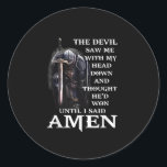 Adesivo The Devil Saw Me With My Head-Down Until I Said Am<br><div class="desc">This is a great gift for your family,  friends who love Jesus. They will be happy to receive this gift from you during the holiday season or any other day.</div>