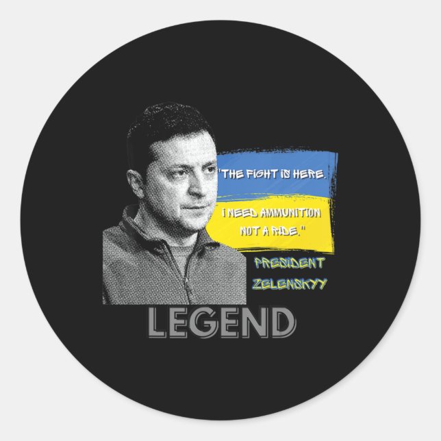 Adesivo The Fight Is Here Ukraine President Zelensky Legen (Frente)