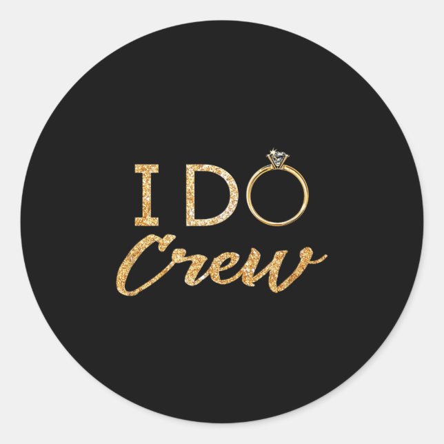 Adesivo The I Do Crew  (Frente)