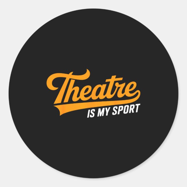 Adesivo Theater Nerd For Actors Musical Theatre Is My Srt  (Frente)