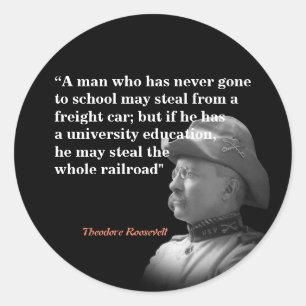 Adesivo Theodore Roosevelt Cite Sobre Educação E Caminho D