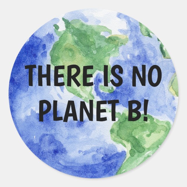 Adesivo There is NO Planet B (Frente)