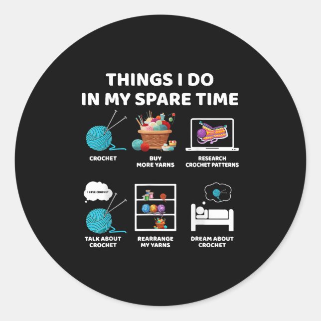 Adesivo Things I Do In My Spare Time Crochet Knitting Funn (Frente)