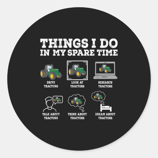 Adesivo Things I Do In My Spare Time Tractor Funny Farmers (Frente)