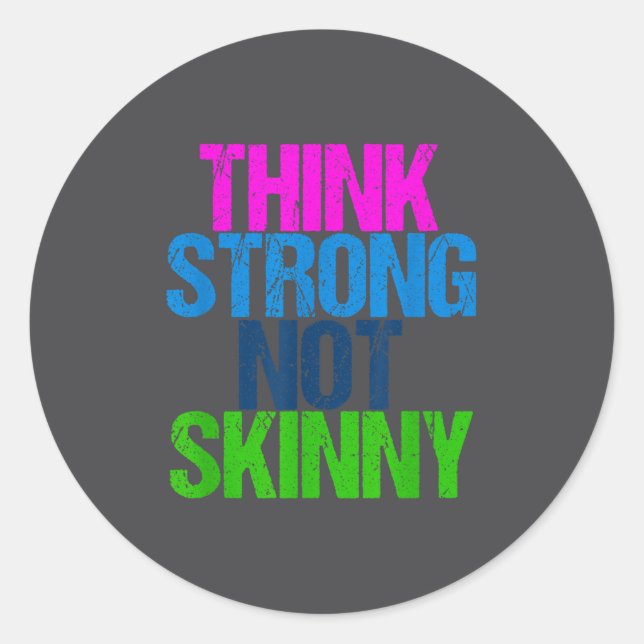 Adesivo Think Strong Not Skinny Motivational Fitness  (Frente)