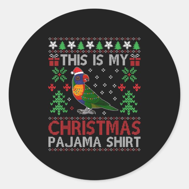 Adesivo This Is My Christmas Pajama Costume Rainbow Lorike (Frente)