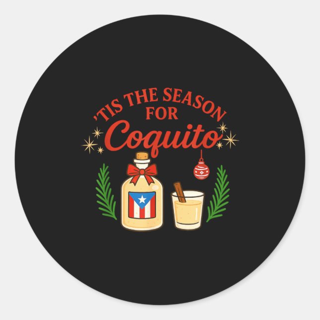 Adesivo This Is The Season For Coquito Funny Boricua Xmas  (Frente)