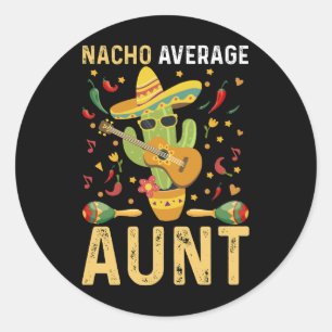 Adesivo Tia Humor Não Média Nacho Cinco De Mayo Tiazinha 