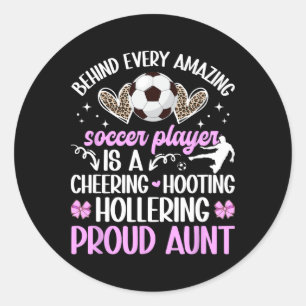 Adesivo Tia Orgulhosa De Um Jogador De Futebol Tia De Fute