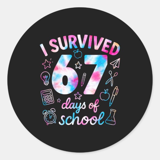 Adesivo Tie Dye I Survived 67 Days Of School Funny Six Sev (Frente)