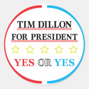 Adesivo Tim Dillon Para Presidente Campanha Merch Chaveiro
