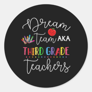 Adesivo Time de Sonho Terceiro 3º Ano Professores Divertid