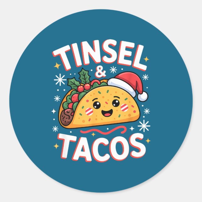 Adesivo Tinsel And Tacos Cute Christmas Mexican Food Fun  (Frente)