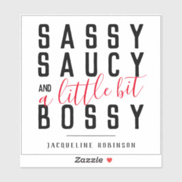 Adesivo Tipografia Personalizada Sassy Saucy Bossy Attitud