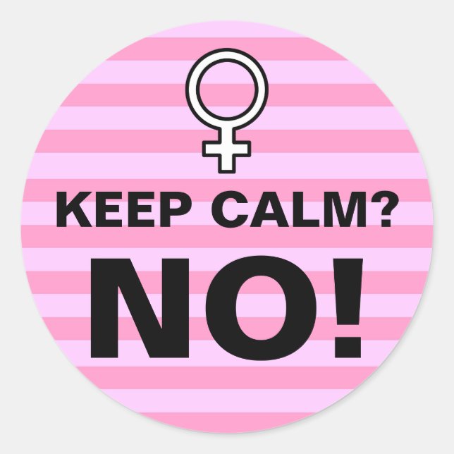 Adesivo Tiras Rosa Mantenham Calma Não (Frente)