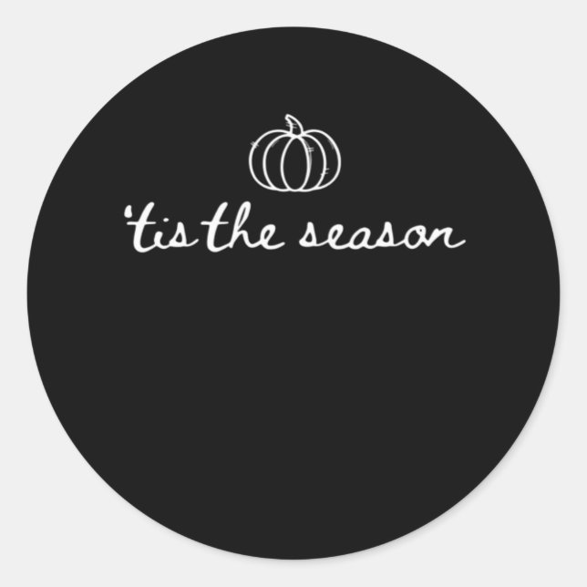 Adesivo Tis The Season Pumpkin Fall Thanksgiving (Frente)