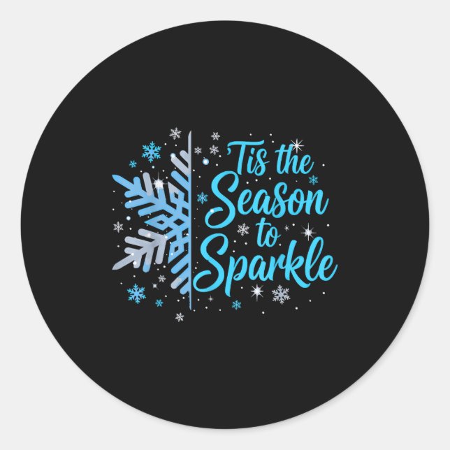 Adesivo Tis The Season To Sparkle Snowflake Holiday Christ (Frente)