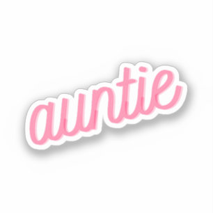 Adesivo Titia Tia Tita Cursivo Rosa Amor Família