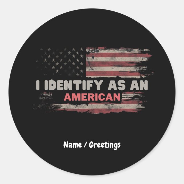 Adesivo Título: I Identify As American Flag Design (Frente)